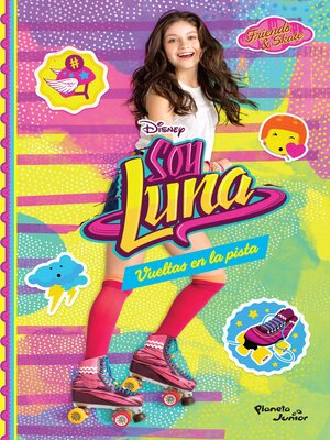 cover image of Soy Luna 3. Vueltas en la pista